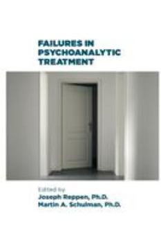 Paperback Failures in Psychoanalytic Treatment Book