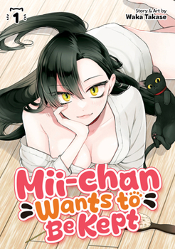 Paperback MII-Chan Wants to Be Kept Vol. 1 Book