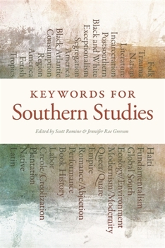Hardcover Keywords for Southern Studies Book