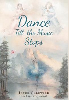 Hardcover Dance Till the Music Stops Book