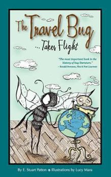 Paperback The Travel Bug Takes Flight Book