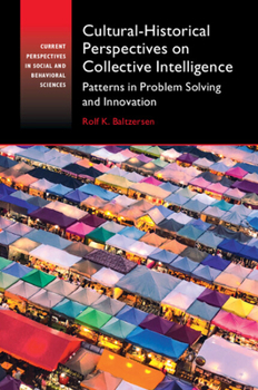 Paperback Cultural-Historical Perspectives on Collective Intelligence Book