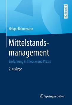 Paperback Mittelstandsmanagement: Einführung in Theorie Und PRAXIS [German] Book