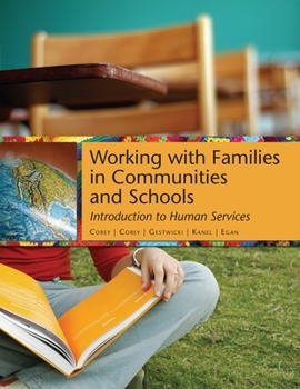 Paperback Working with Families in Communities and Schools: Introduction to Human Services Book
