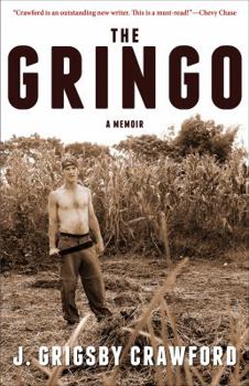 Paperback The Gringo: A Memoir Book