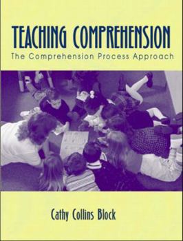 Paperback Teaching Comprehension: The Comprehension Process Approach Book