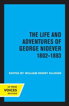 Paperback The Life and Adventures of George Nidever, 1802 - 1883 Book