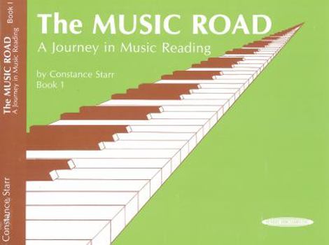 Paperback The Music Road, Bk 1: A Journey in Music Reading Book