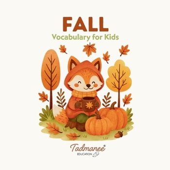 Paperback Fall Vocabulary for Kids Book