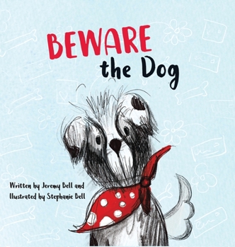 Hardcover Beware the Dog Book