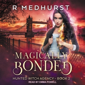 MP3 CD Magically Bonded: Hunted Witch Agency Book 2 Book