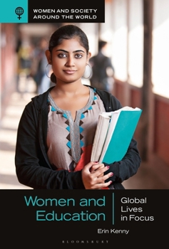 Hardcover Women and Education: Global Lives in Focus Book