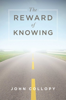 Paperback The Reward of Knowing Book