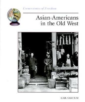 Paperback Asian-Americans in the Old West Book