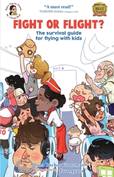 Paperback Fight or Flight?: The survival guide for flying with kids Book