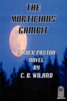 Hardcover The Morticians' Gambit Book