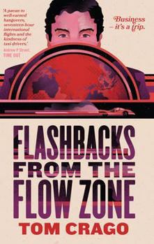 Paperback Flashbacks from the Flow Zone Book