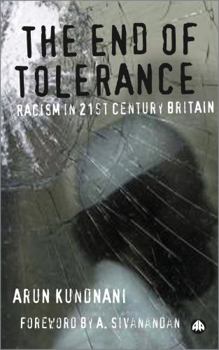 Paperback The End of Tolerance: Racism in 21st Century Britain Book