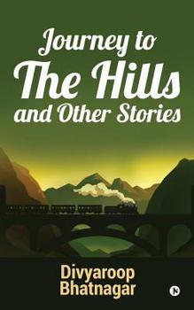 Paperback Journey to the Hills and other Stories Book