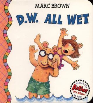 D.W. All Wet (D. W. Series) - Book  of the D.W.