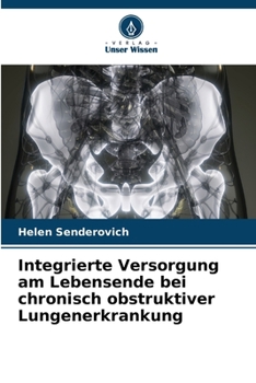 Paperback Integrierte Versorgung am Lebensende bei chronisch obstruktiver Lungenerkrankung [German] Book