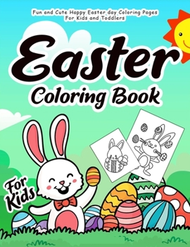 Paperback Easter Coloring Book for Kids: 55 Fun and Easy Easter Coloring Pages Easter Book for Kids Easter Gift for Kids, Toddlers and Preschool Book