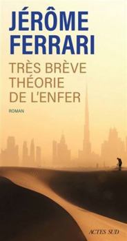Paperback Très brève théorie de l'enfer: Contes de l'indigène et du voyageur (2) [French] Book