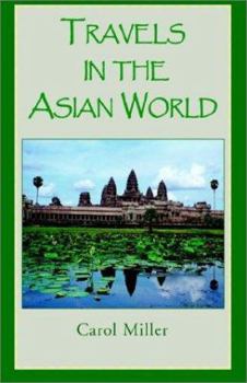 Travels in the Asian World