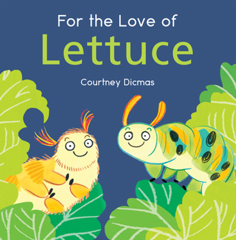 Paperback For the Love of Lettuce Book