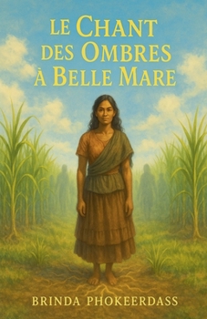 Paperback Le Chant des Ombres à Belle Mare [French] Book