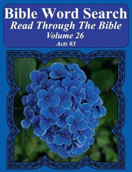 Bible Word Search Read Through the Bible Volume 26 : Acts #3 Extra Large Print