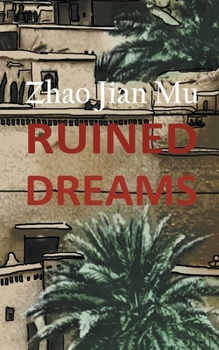 Paperback Ruined Dreams Book