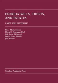 Hardcover Florida Wills, Trusts, and Estates: Case and Materials Book