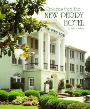 Hardcover Recipes from the New Perry Hotel Book