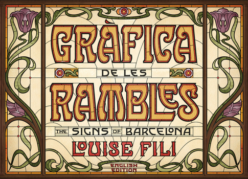 Hardcover Gràfica de Les Rambles: The Signs of Barcelona [Spanish] Book