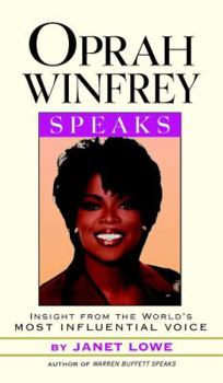 Hardcover Oprah Winfrey Speaks: Insight from the World's Most Influential Voice Book
