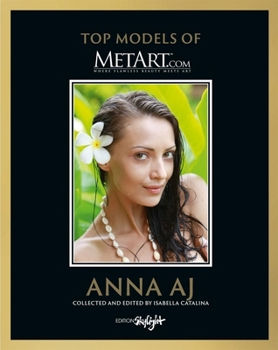 Hardcover Anna Aj: Top Models of Metart.com Book