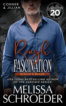 Paperback Rough Fascination: A Harmless World Novel Book