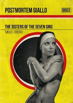 Paperback Postmortm Giallo 0003: The Sisters of the Seven Sins Book