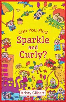 Paperback Can You Find Sparkle and Curly? Book