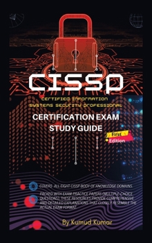 Hardcover CISSP Certification Exam Study Guide: (Cerified Information Systems Security Professional) Book