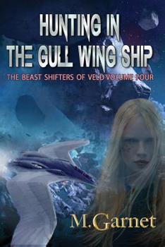 Paperback Hunting in the Gull Wing Ship Book