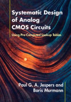 Hardcover Systematic Design of Analog CMOS Circuits Book