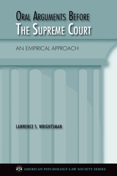 Hardcover Oral Arguments Before the Supreme Court: An Empirical Approach Book