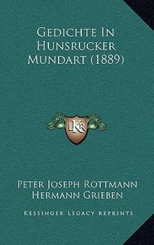 Paperback Gedichte In Hunsrucker Mundart (1889) [German] Book