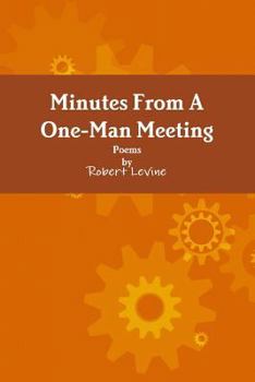 Paperback Minutes From A One-Man Meeting Book