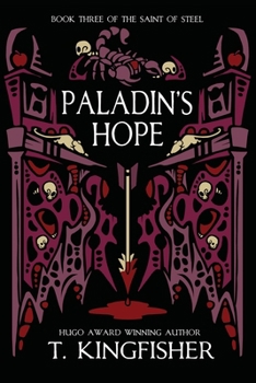 Paladin's Hope - Book #3 of the Saint of Steel