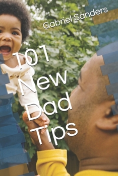 Paperback 101 New Dad Tips Book