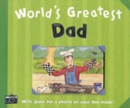 Hardcover World's Greatest Dad (World's Greatest) Book