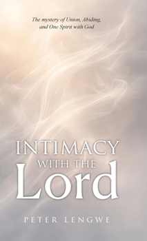 Hardcover Intimacy with the Lord Book
